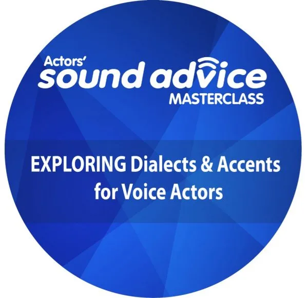 Exploring Dialects & Accents for Voice Actors