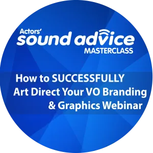 How to SUCCESSFULLY Art Direct Your VO Branding & Graphics Webinar