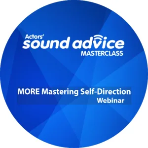 MORE Mastering Self-Direction for Voice Actors Webinar