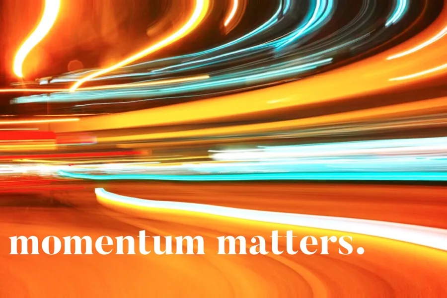 Why Momentum Matters To Your Career